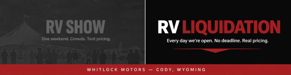 RV Show Cody Wyoming - Whitlock Motors RV Liquidation